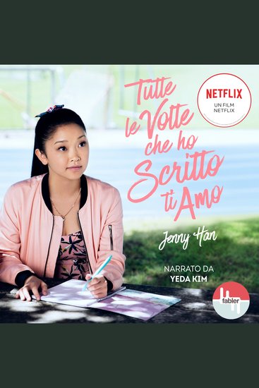 Tutte le volte che ho scritto ti amo - Lara Jean - cover