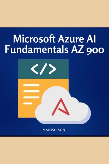 Microsoft Azure AI Fundamentals AZ 900 - cover