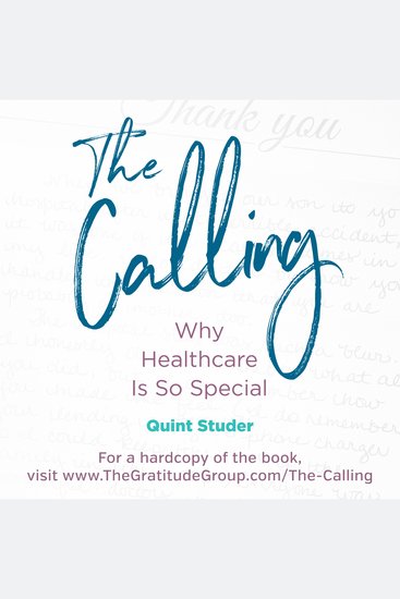 The Calling - Why Healthcare is So Special - cover