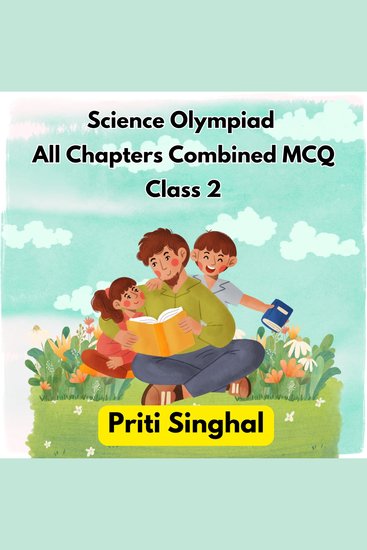 Science Olympiad All Chapters Combined MCQ Class 2 - cover