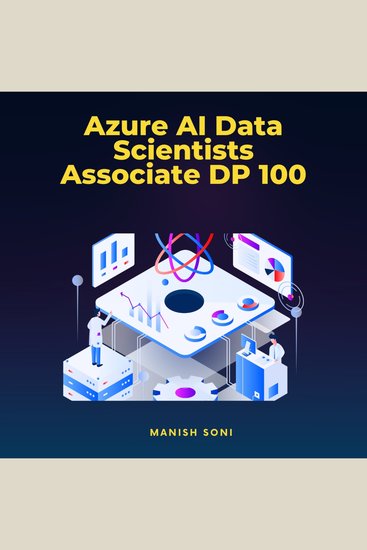 Azure AI Data Scientists Associate DP 100 - cover