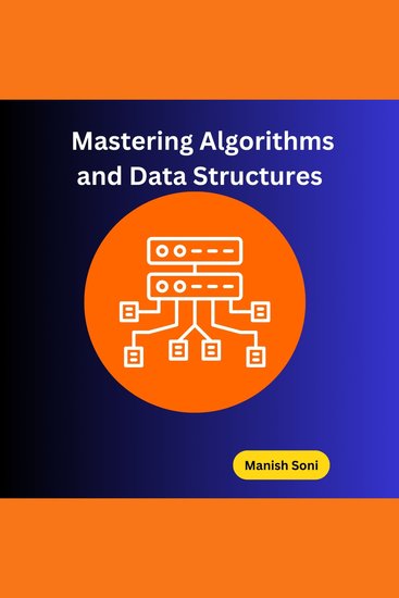 Mastering Algorithms and Data Structures - cover