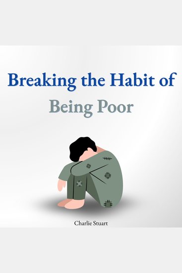 Breaking the Habit of Being Poor - cover