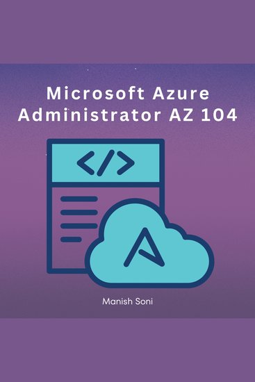 Microsoft Azure Administrator AZ 104 - cover