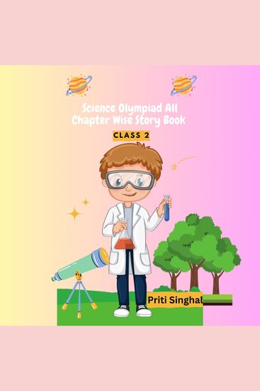 Science Olympiad All Chapter Wise Story Book Class 2 - cover