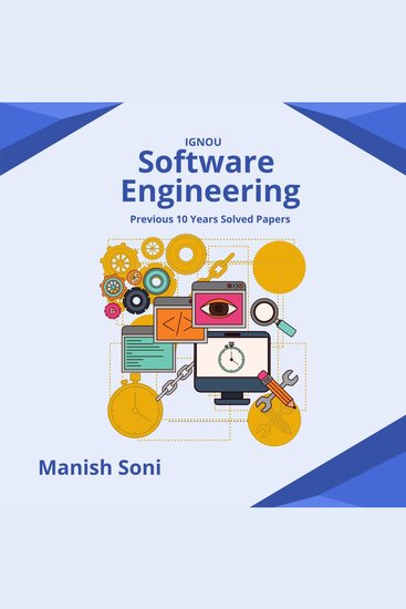 IGNOU Software Engineering Previous 10 Years Solved Papers - cover