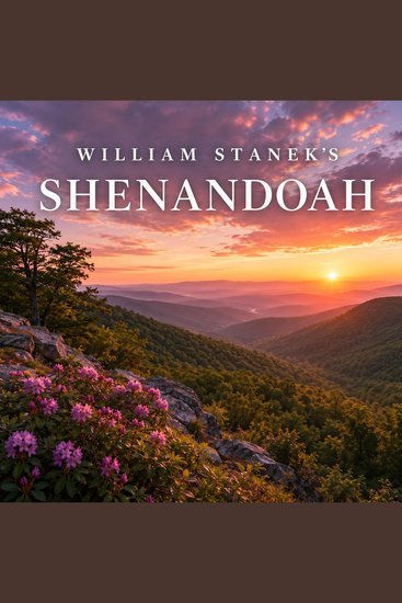 William Stanek's Shenandoah - A Literary Field Guide to Shenandoah National Park - cover