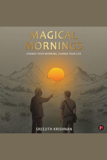 Magical Mornings - Change Your Morning Change your Life - cover