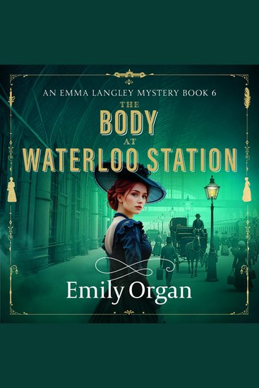 The Body at Waterloo Station - An unputdownable historical murder mystery - cover