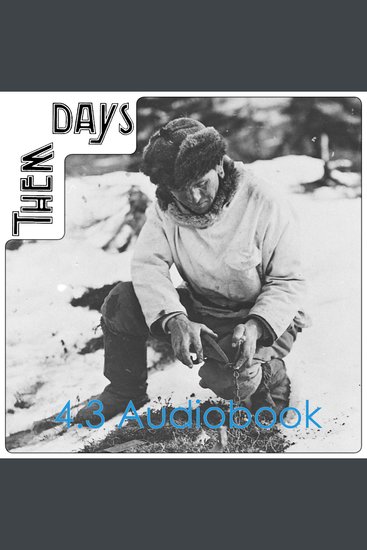 Them Days 43 - Stories from throughout the Big Land - cover