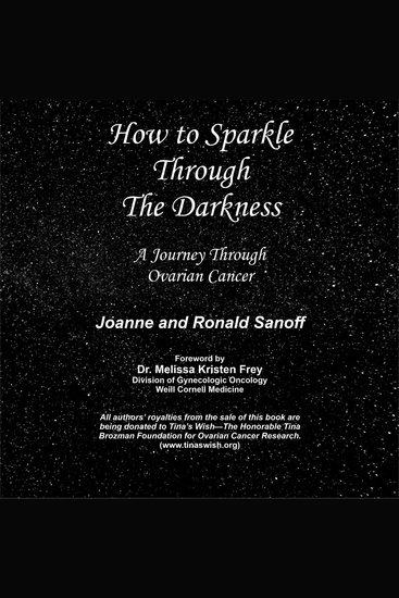 How to Sparkle Through the Darkness--A Journey Through Ovarian Cancer - cover