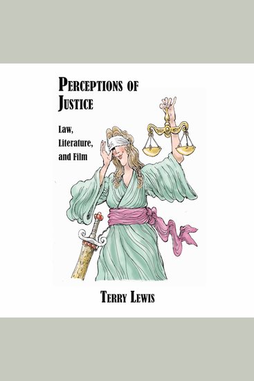 Perceptions of Justice - Law Literaure and Film - cover