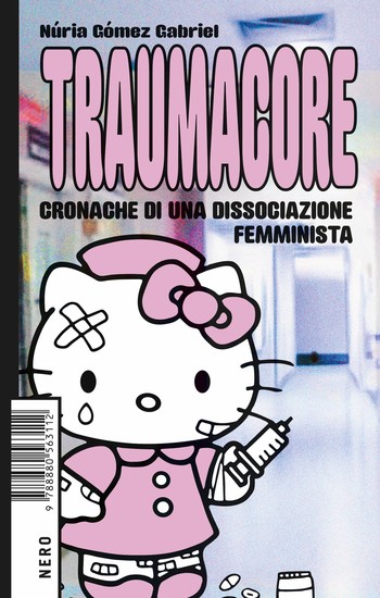 Traumacore - Cronache di una dissociazione femminista - cover