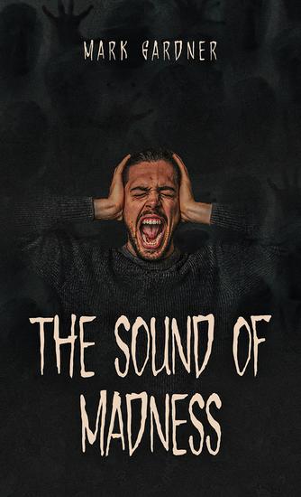 The Sound of Madness - cover