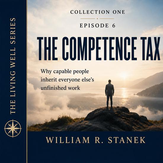 The Competence Tax - Why Capable People Inherit Everyone Else's Unfinished Work - cover
