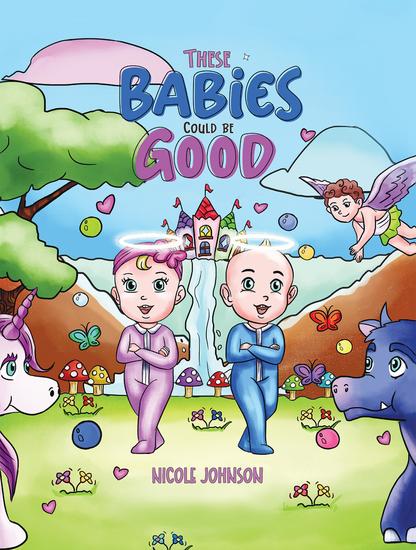 These Babies Could Be Good - cover