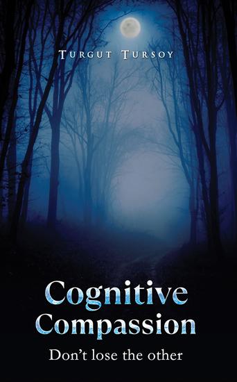 Cognitive Compassion - Don't lose the other - cover
