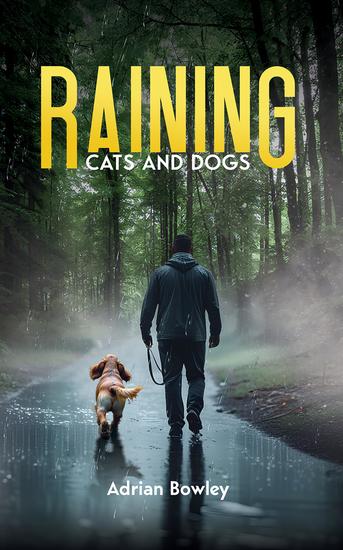 Raining Cats and Dogs - cover