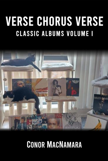 Verse Chorus Verse: Classic Albums Volume I - cover