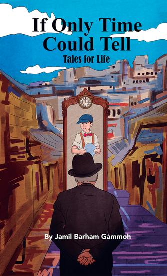 If Only Time Could Tell - Tales for Life - cover