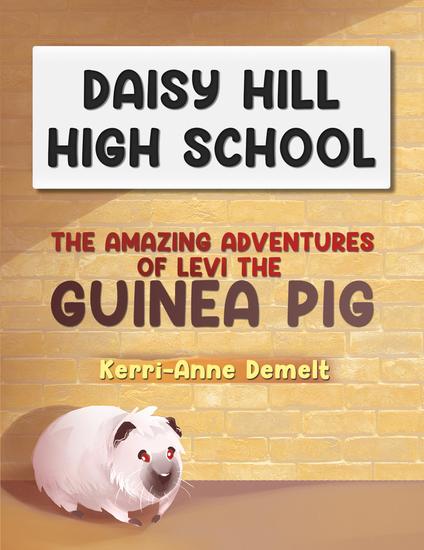 The Amazing Adventures of Levi the Guinea Pig - cover