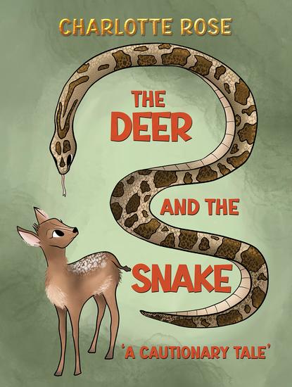 The Deer and the Snake - 'A Cautionary Tale' - cover
