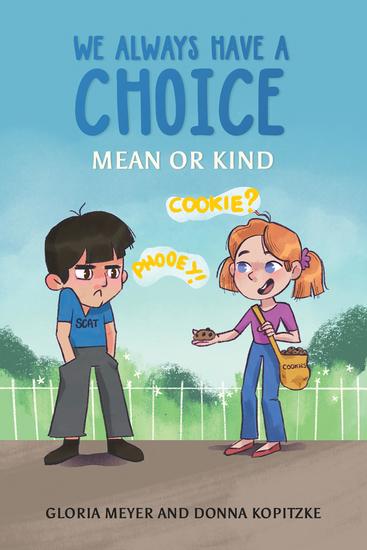 We Always Have a Choice – Mean or Kind - cover