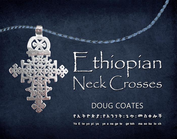 Ethiopian Neck Crosses - cover