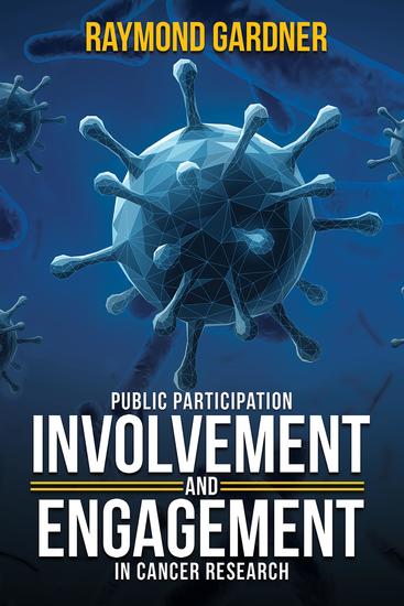 Public Participation Involvement and Engagement in Cancer Research - cover