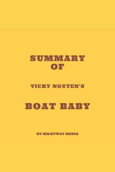 Summary of Vicky Nguyen's Boat Baby - cover
