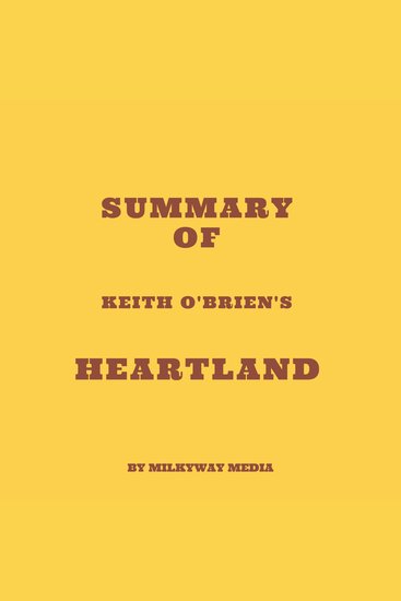 Summary of Keith O'Brien's Heartland - cover