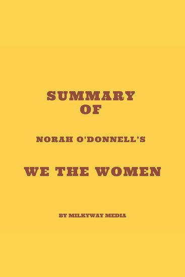 Summary of Norah O'Donnell's We the Women - cover