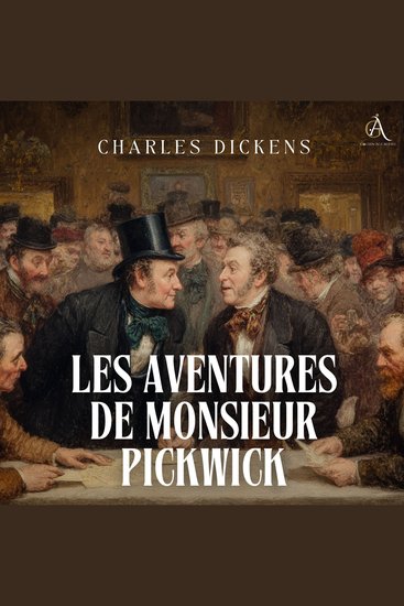 Les Aventures de Monsieur Pickwick - Livre Audio - cover