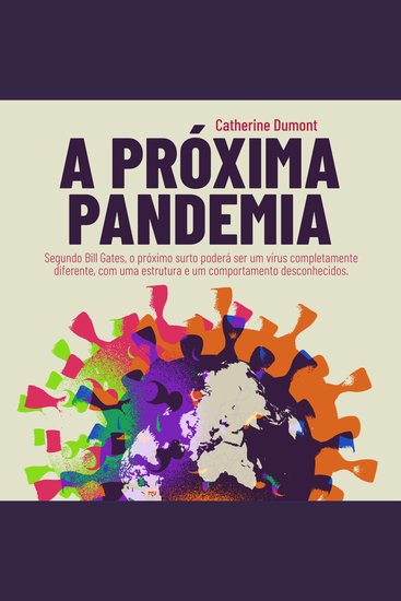 Próxima Pandemia A (Completo) - cover