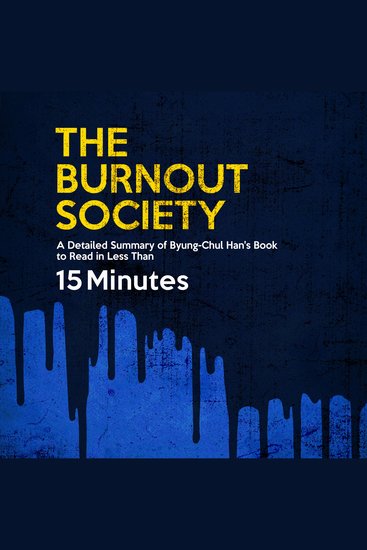 Burnout Society The (Unabridged) - cover