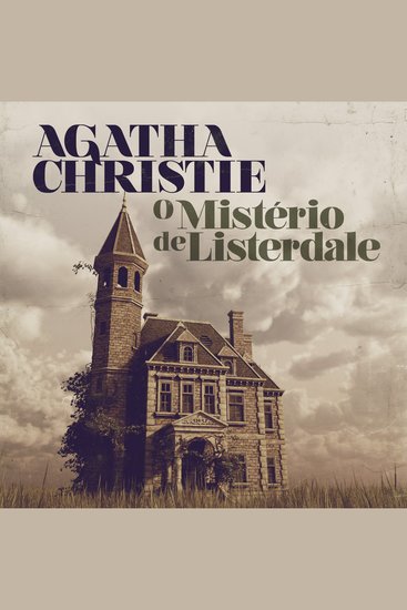 O Mistério De Listerdale (Completo) - cover