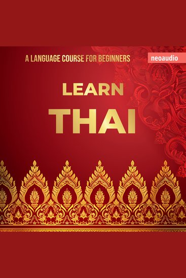 Language Courses for Beginners Learn Thai (Unabridged) - cover