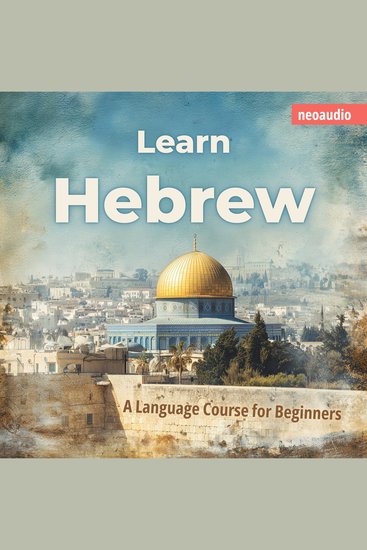 Language Courses for Beginners Learn Hebrew (Unabridged) - cover
