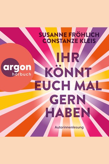 Ihr könnt euch mal gernhaben (Ungekürzte Lesung) - cover