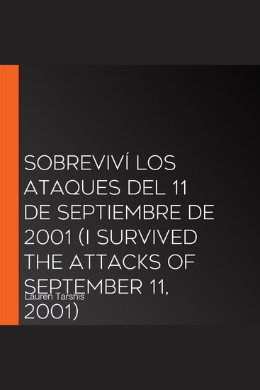Sobreviví los ataques del 11 de septiembre de 2001 (I Survived the Attacks of September 11 2001) - cover