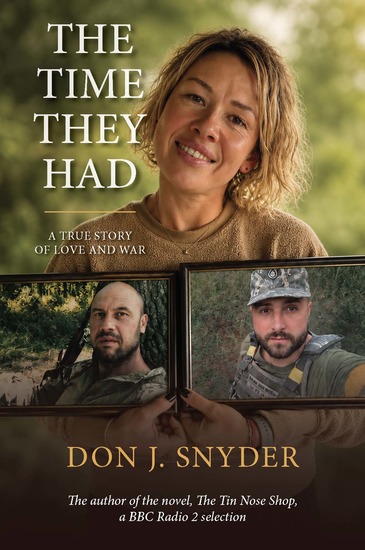 The Time They Had - a true story of love and war - cover