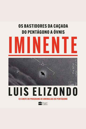 Iminente – Os bastidores da caçada do Pentágono a ÓVNIs - cover