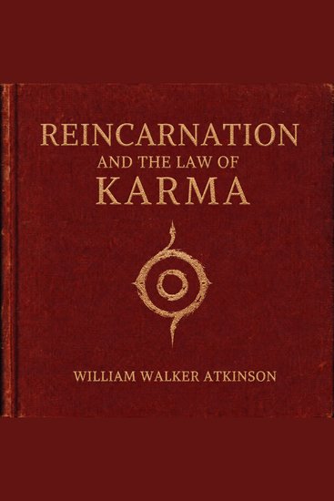 Reincarnation and the Law of Karma - cover