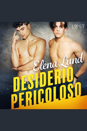 Desiderio pericoloso - Racconto erotico - cover