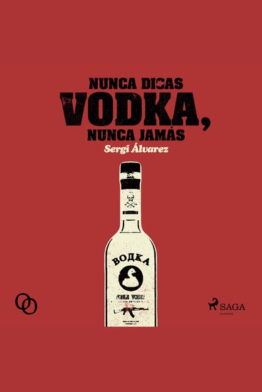 Nunca digas vodka nunca jamás - cover