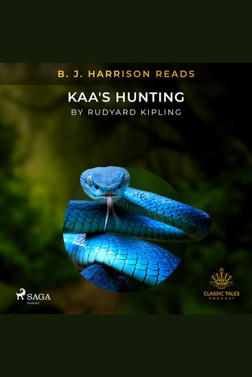 B J Harrison Reads Kaa's Hunting - cover