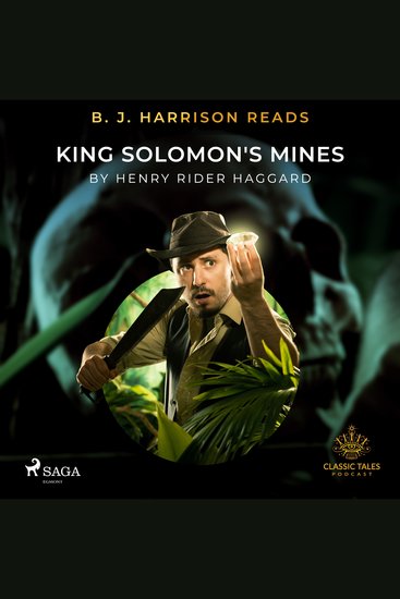 B J Harrison Reads King Solomon's Mines - cover