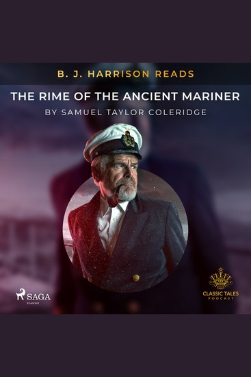 B J Harrison Reads The Rime of the Ancient Mariner - cover