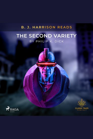 B J Harrison Reads The Second Variety - cover