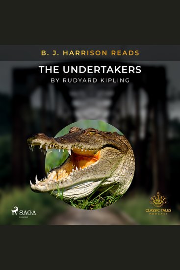 B J Harrison Reads The Undertakers - cover